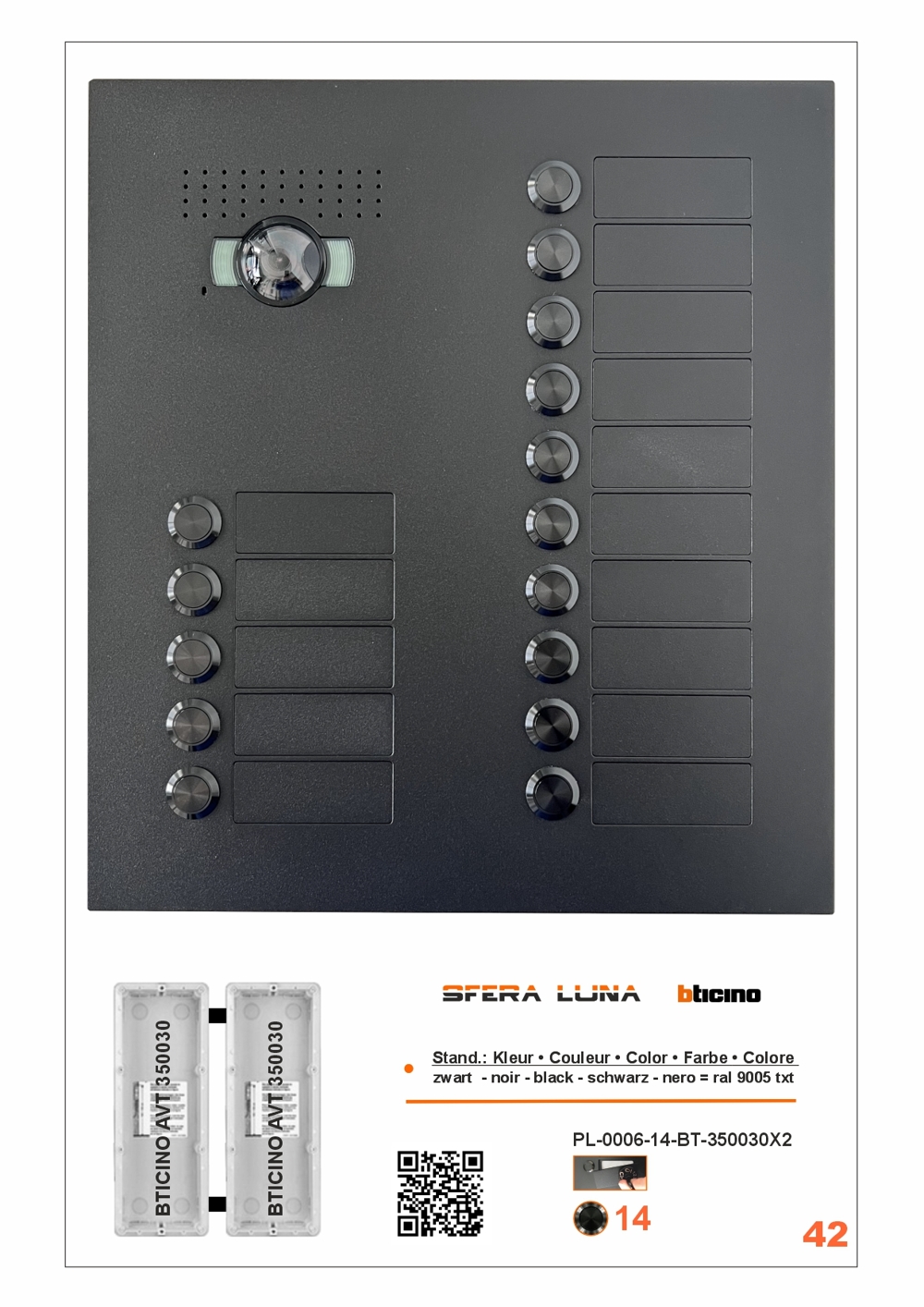 SFERA LUNA+ 10 → 16 Call Buttons for Audio/Video door entry system Bticino (3500030+3500030) SFERA LUNA+ 10 → 16 Call Buttons for Audio/Video door entry system Bticino (3500030+3500030)