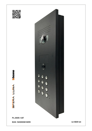 SFERA LUNA+1 push button code keypad Video Intercom High-End Bticino
