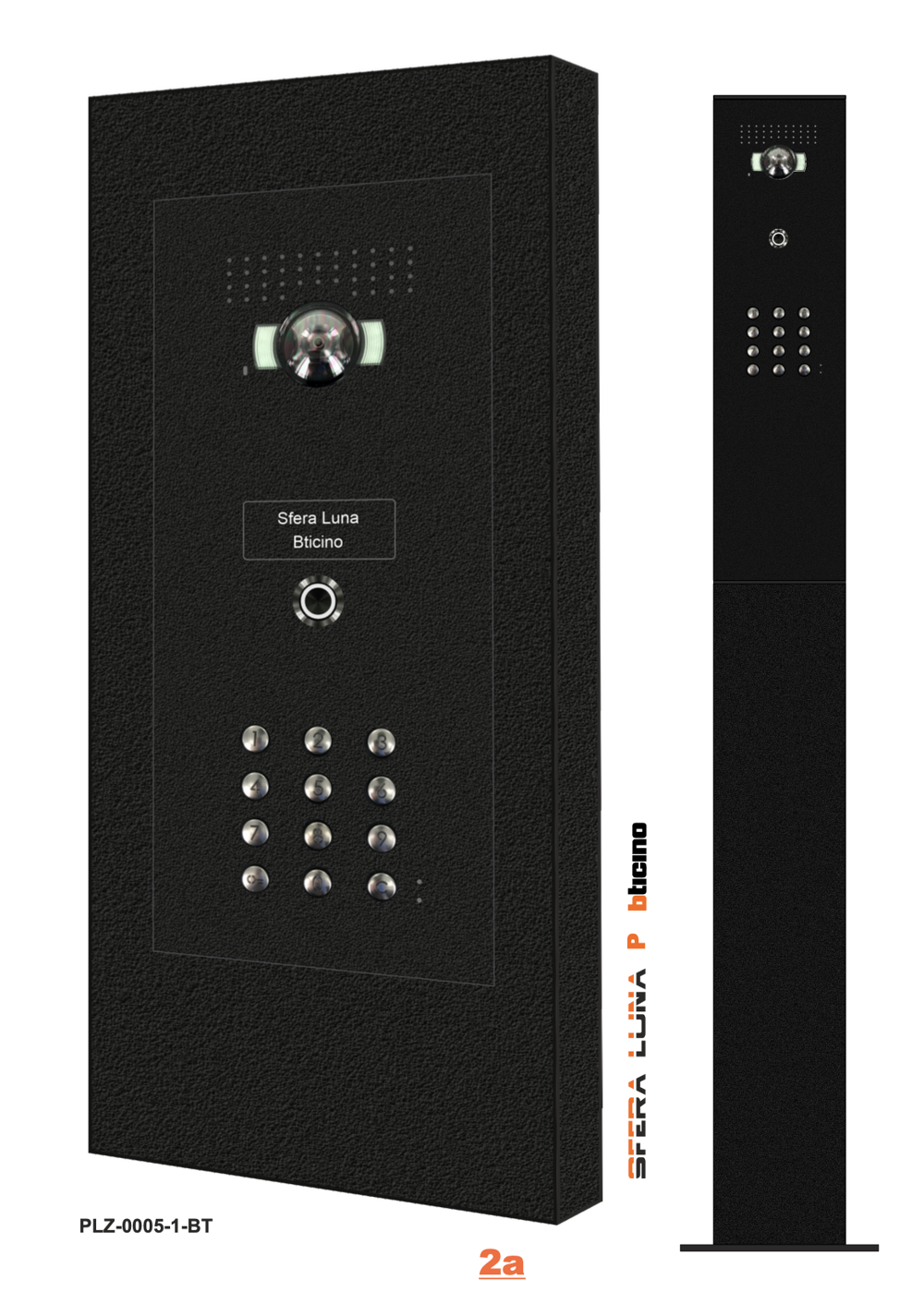 SFERA LUNA VIDEO DOORPHONE/COMMUNICATION COLUMN 1 PUSH BUTTON + HIGH-END KEYPAD – FLUSH MOUNTING BTICINO COMPONENTS