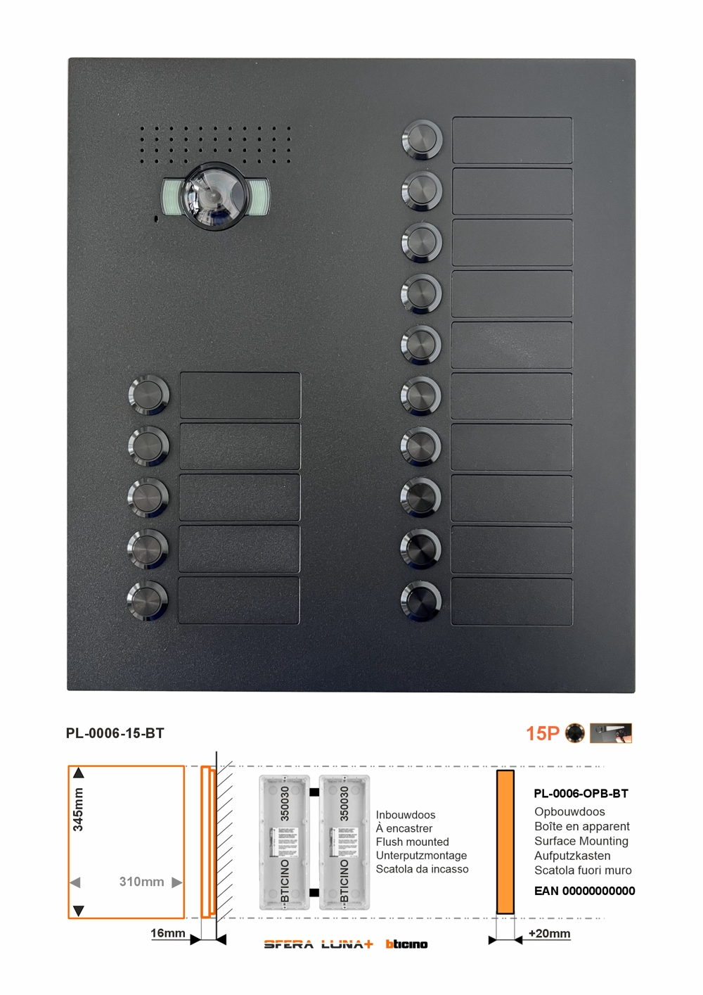 SFERA LUNA 15 Boutons de Sonnette pour Vidéo-parlophonie Bticino (350030+350030) SFERA LUNA 15 Boutons de Sonnette pour Vidéo-parlophonie Bticino (350030+350030)