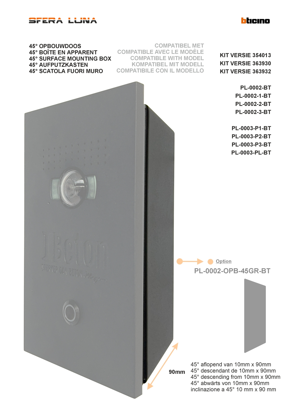 Gehäuse mit 45° Winkel für Videosprechanlagen SFERA LUNA für kit Bticino ref. 363940 oder 354013 oder Kit Bticino ref. 363930 Gehäuse mit 45° Winkel für Videosprechanlagen SFERA LUNA für kit Bticino ref. 363940 oder 354013 oder Kit Bticino ref. 363930