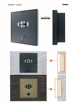 2 wires video entrance panel high-end SFERA LUNA MINI 01 Bticino 