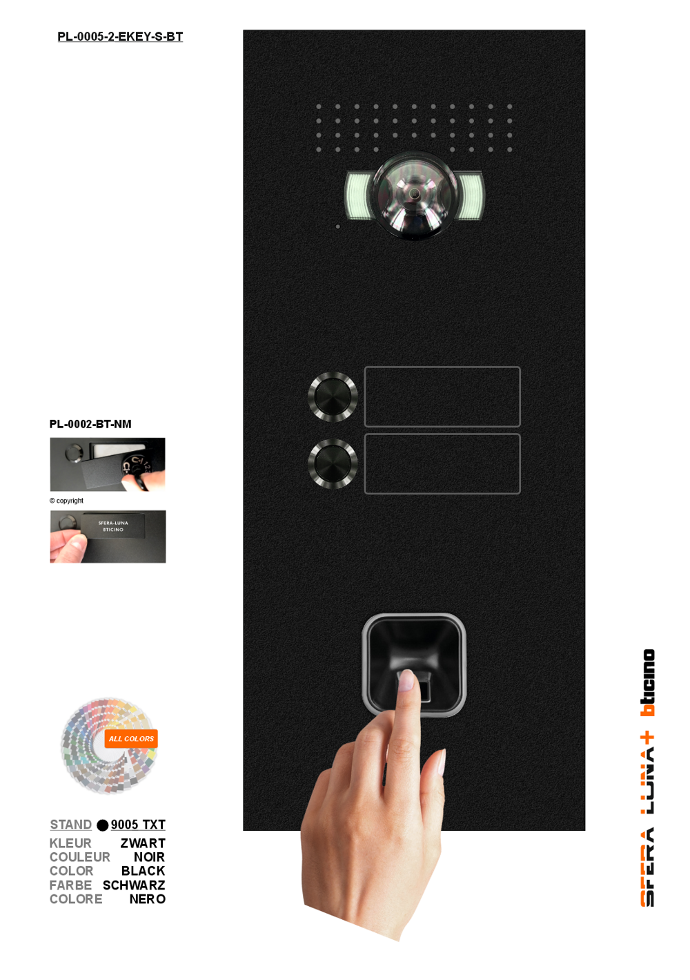 SFERA LUNA+ EKEY S-LINE 02 Lecteur d'empreinte Module haut de gamme vidéo-parlophonie BTicino
