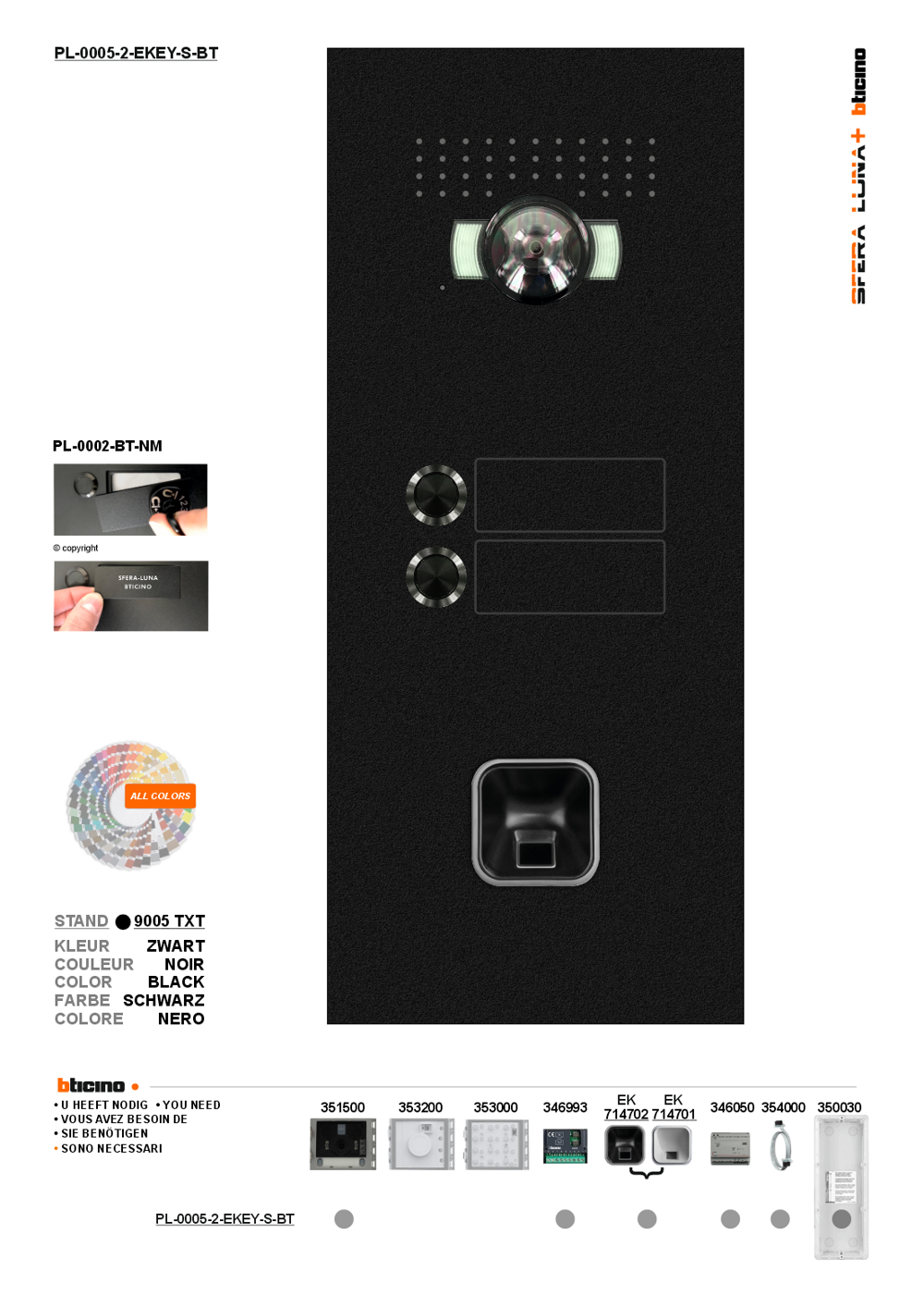 SFERA LUNA+ EKEY S-LINE 02 Vingerafdruk Video Parlofonie High-End-Module Bticino