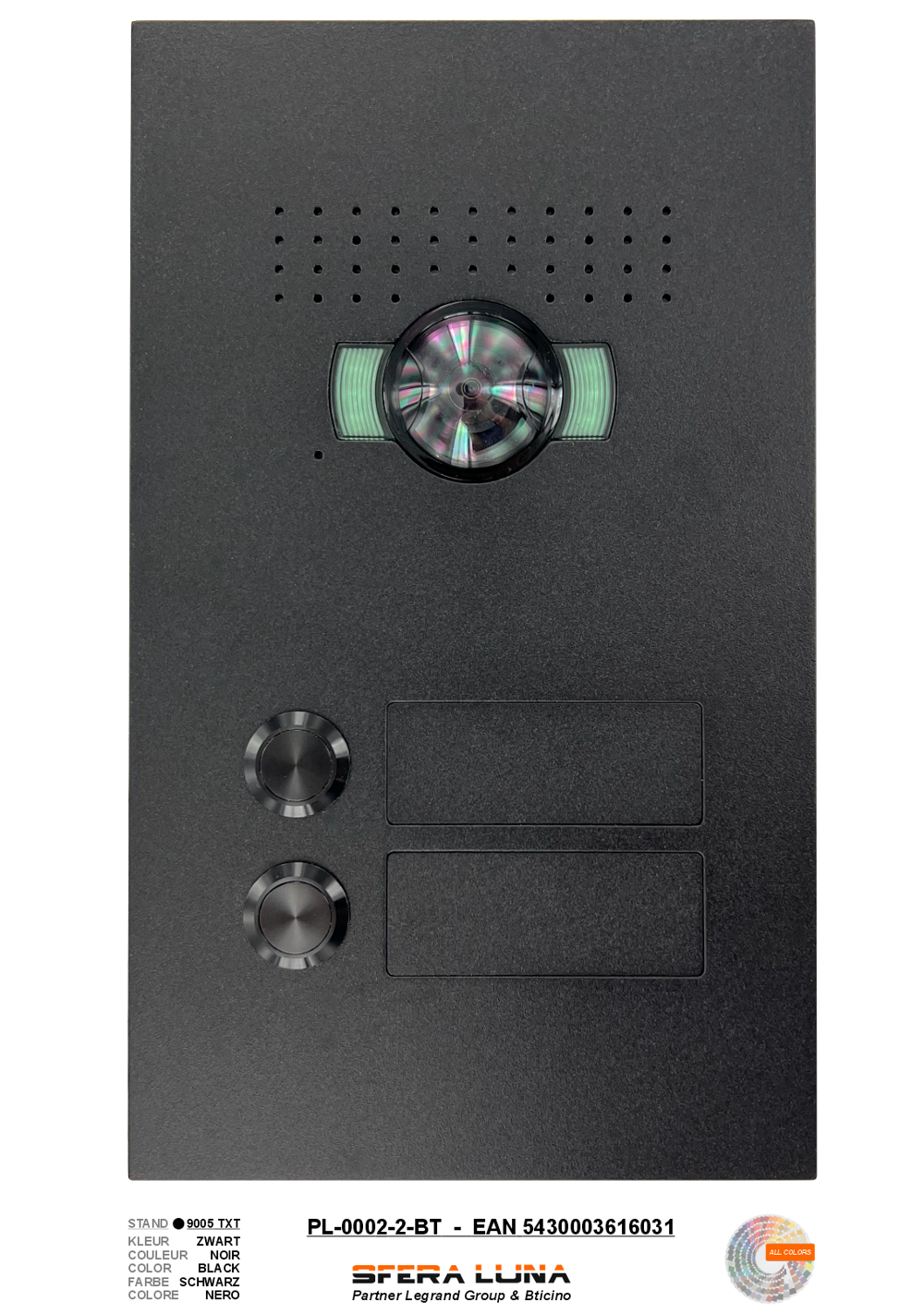 SFERA LUNA2 Call Buttons Video Parlofonie High-End Bticino SFERA LUNA2 Call Buttons Video Parlofonie High-End Bticino
