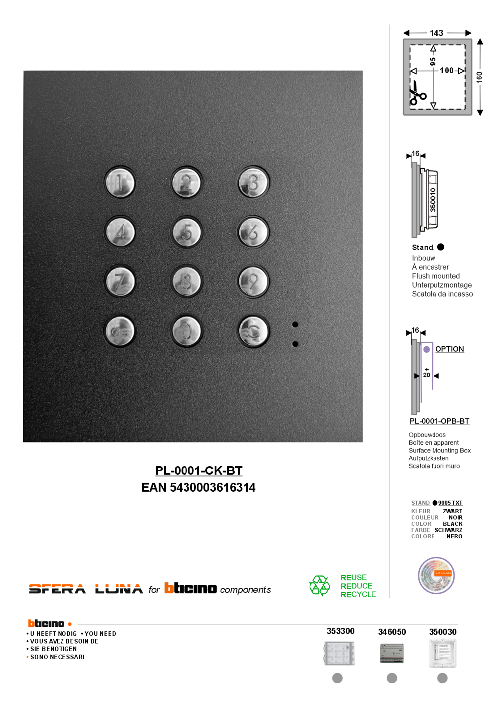 SFERA LUNA Code Keypad  High-End Module Bticino(stand alone)