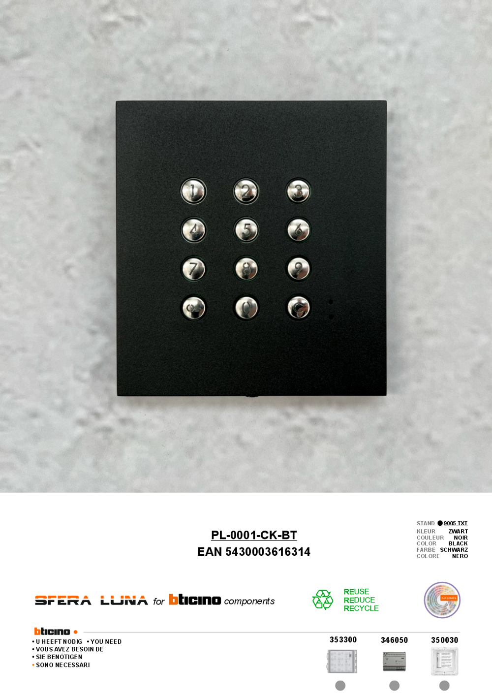 SFERA LUNA Clavier Codé Module haut de gamme BTicino (autonome)