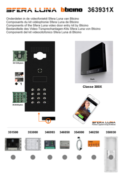 SFERA LUNA Kit 363931N – Vidéophonie haut de gamme avec poste intérieur Classe 300EOS (France)