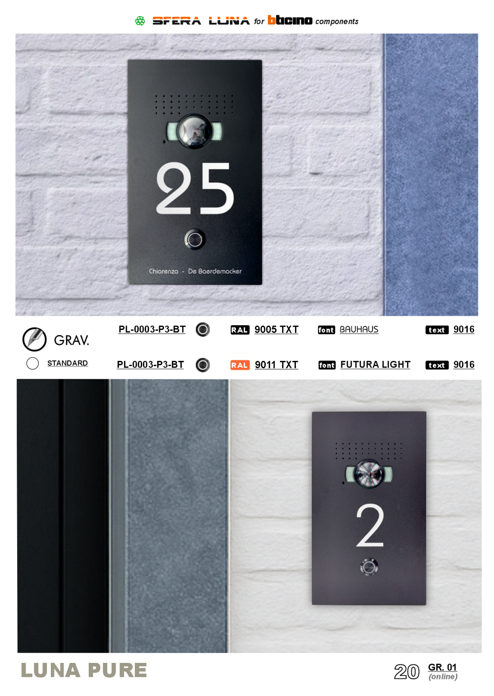 Interphone vidéo SFERA LUNA PURE avec numéro de maison/nom – Design haut de gamme pour Bticino