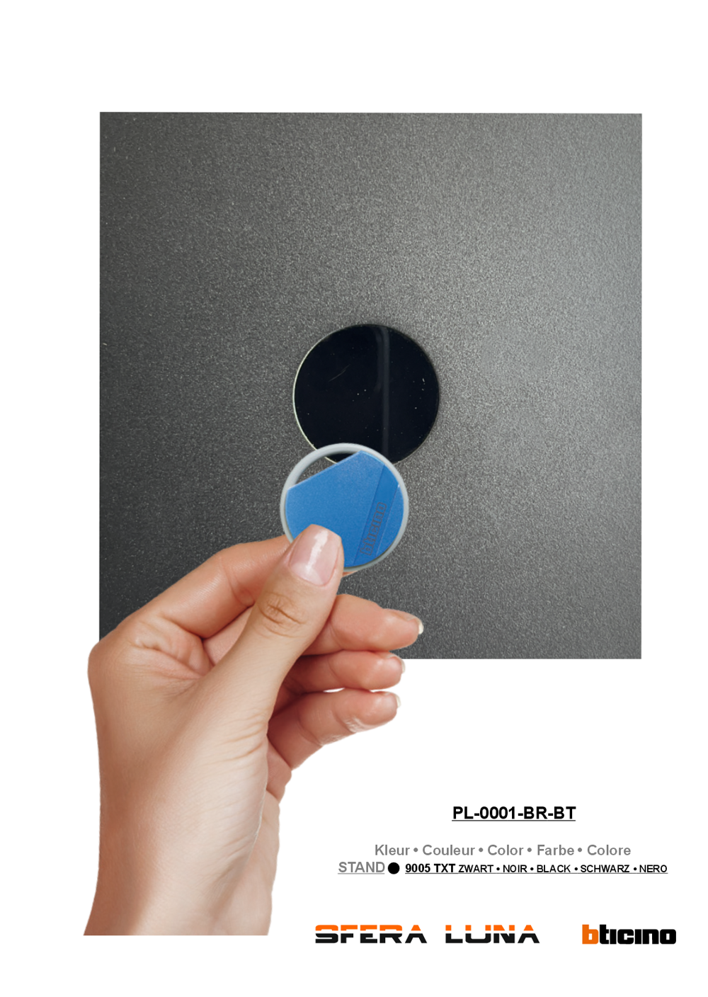 Sfera Luna Badgelezer/RIFD High-End-Module Bticino (stand alone)
